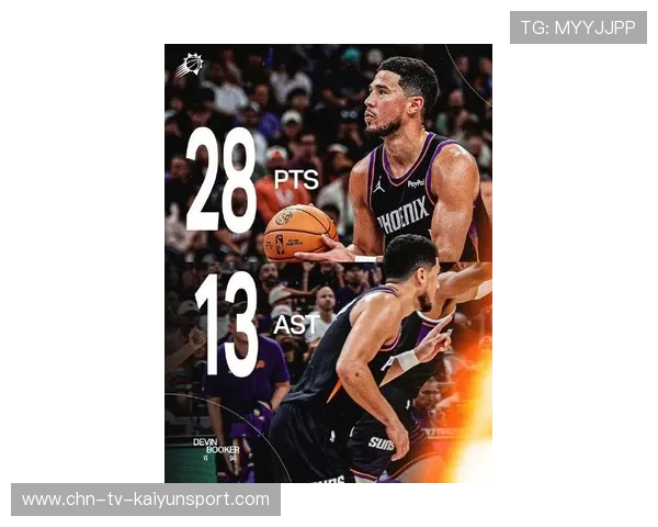 布克内线强攻，太阳全队默契配合，重燃季后赛希望